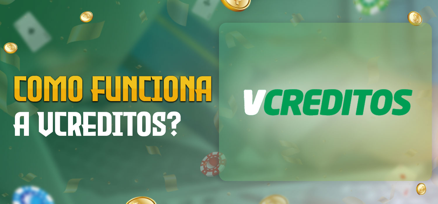 como funciona a vcreditos
