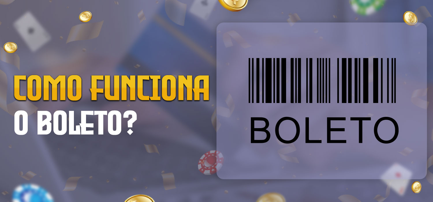 como funciona o boleto