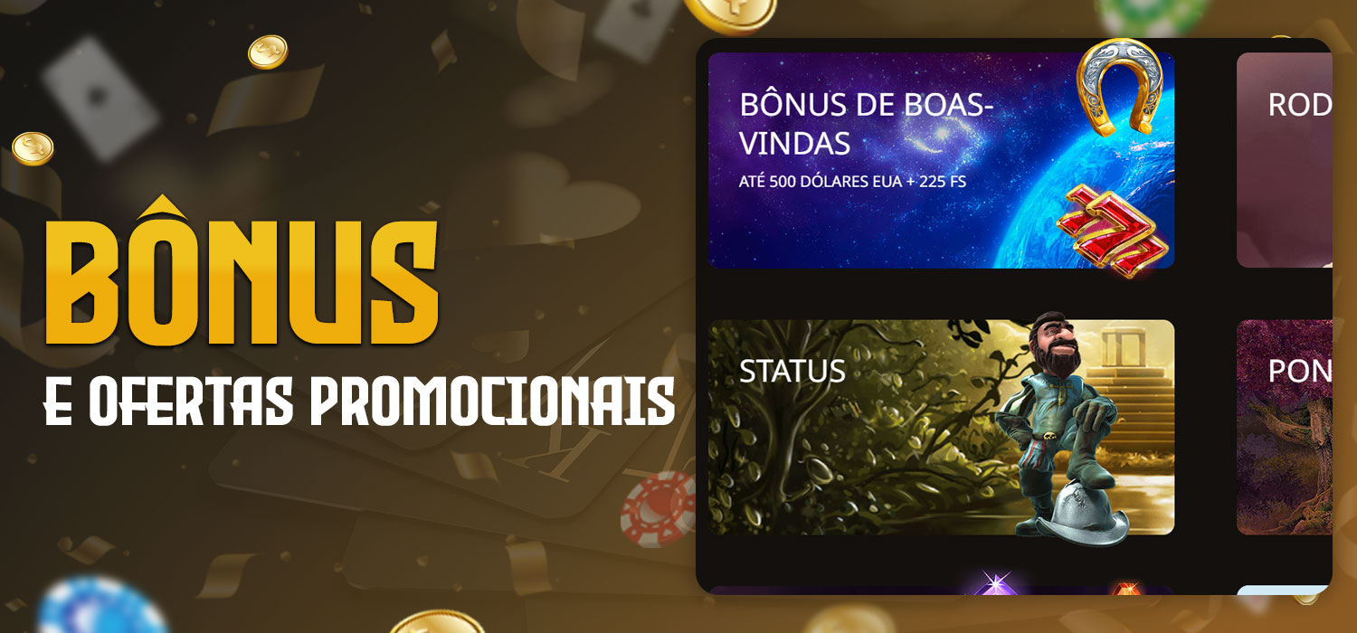 oportunidades de bônus e ofertas promocionais