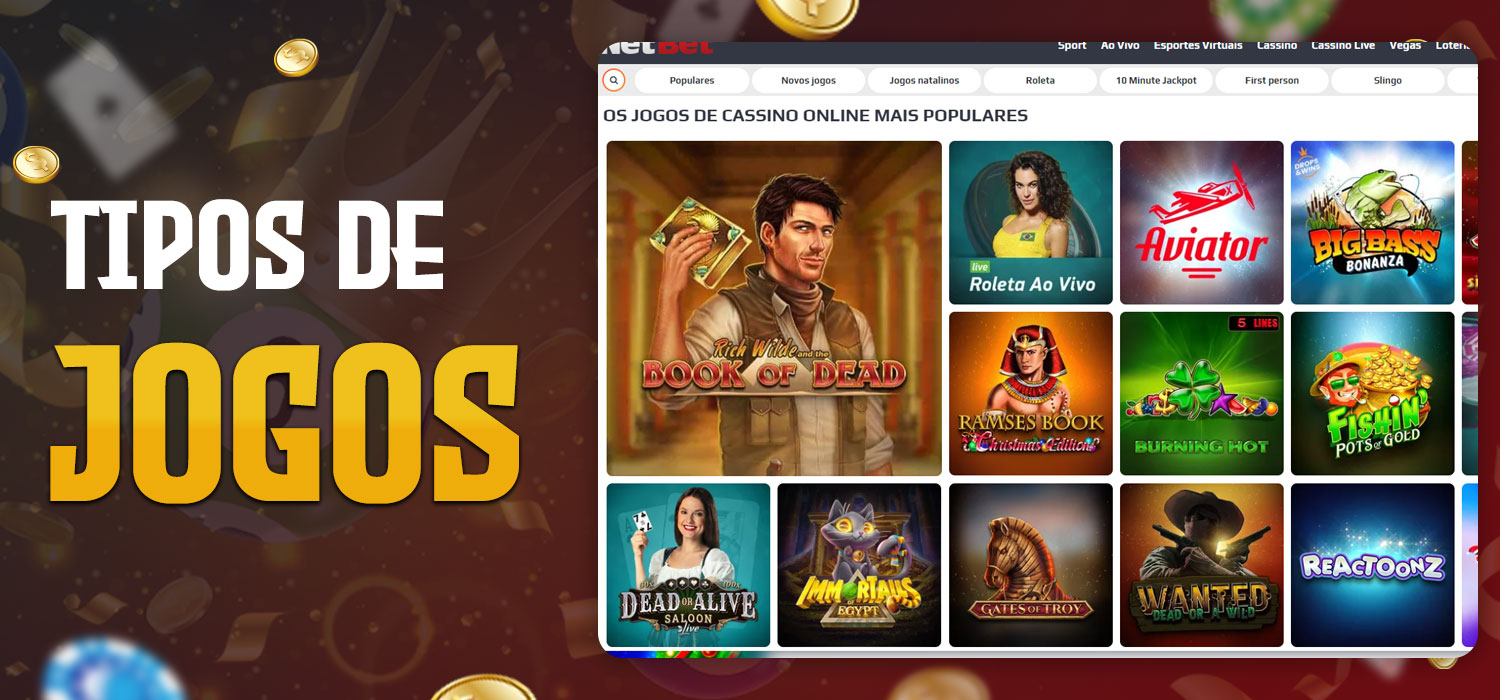 tipos de jogos de cassino da netbet