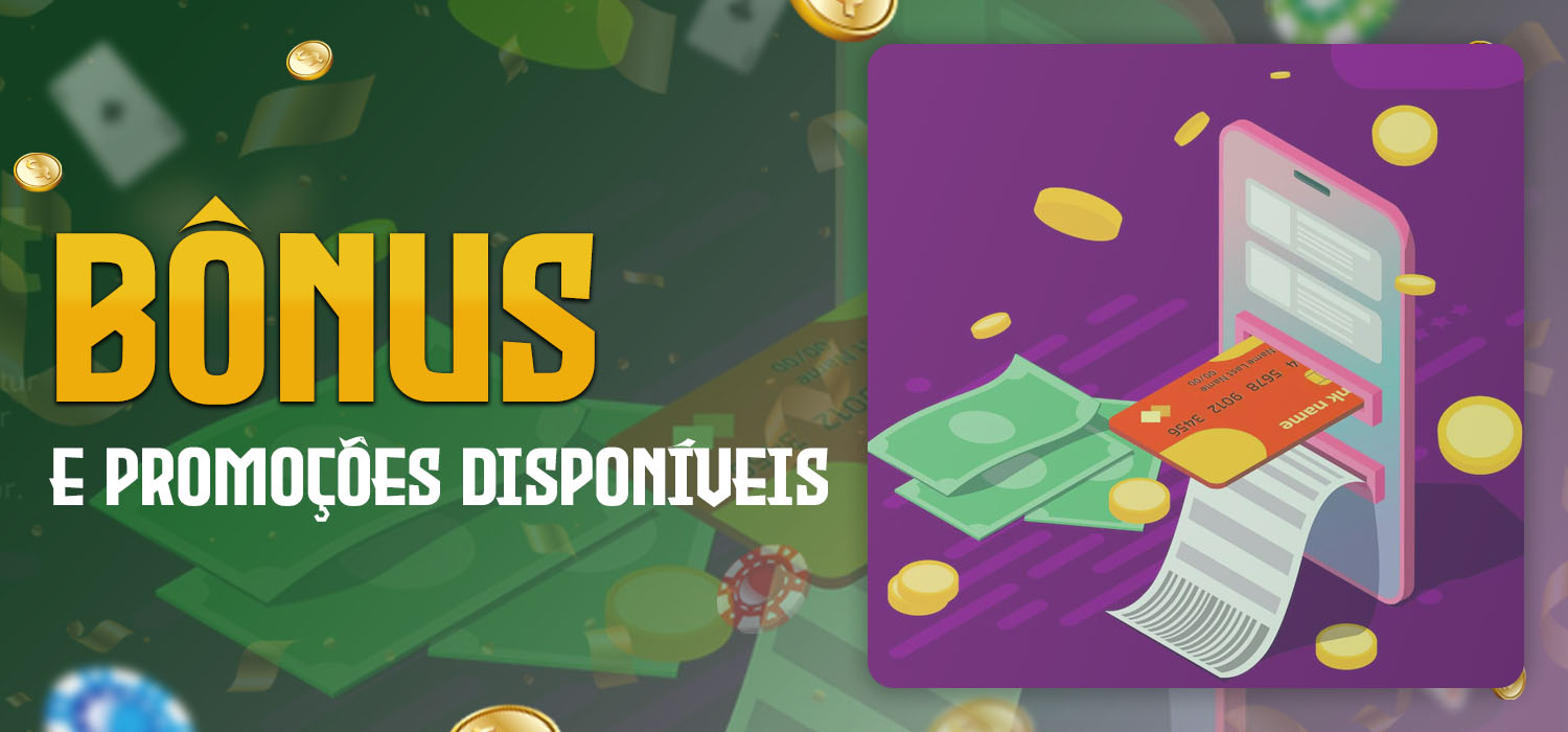 bônus e promoções disponíveis