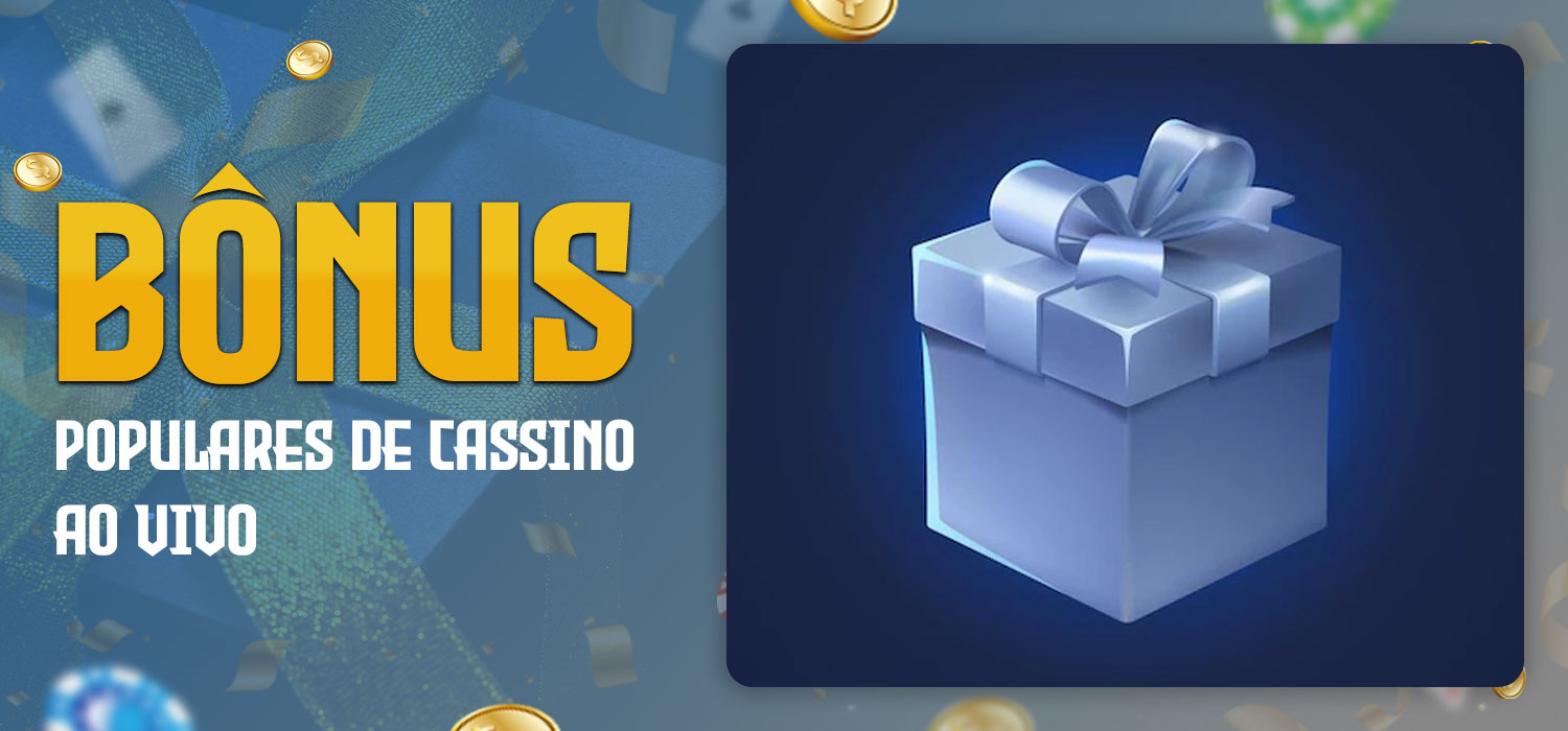bônus populares de cassino ao vivo