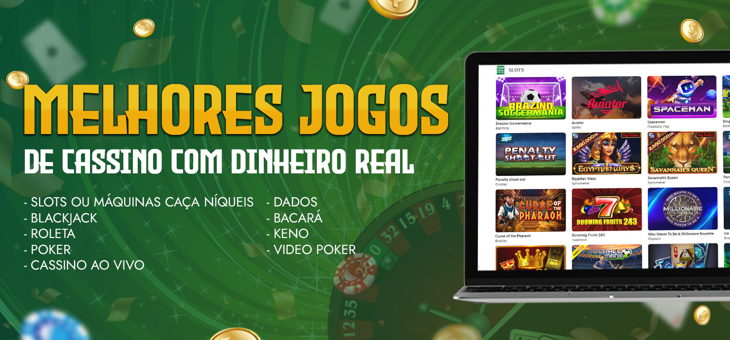 melhores jogos de cassino com dinheiro real