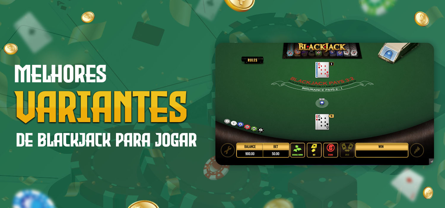 melhores variantes de blackjack para jogar