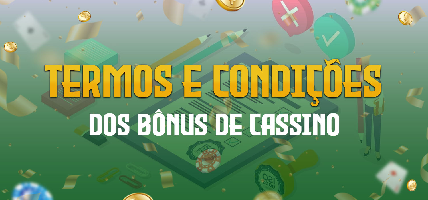 verificando os termos e condições dos bônus de cassino