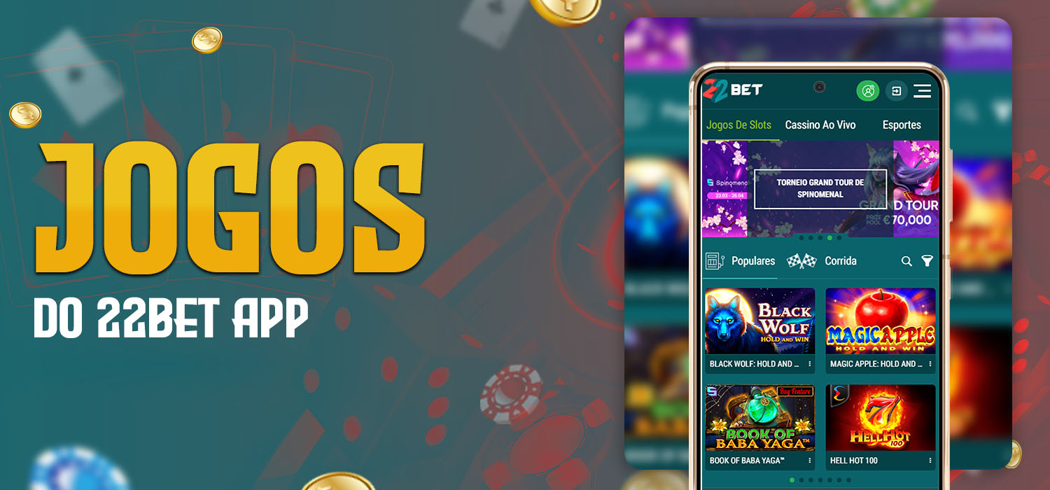 jogos no app 22bet