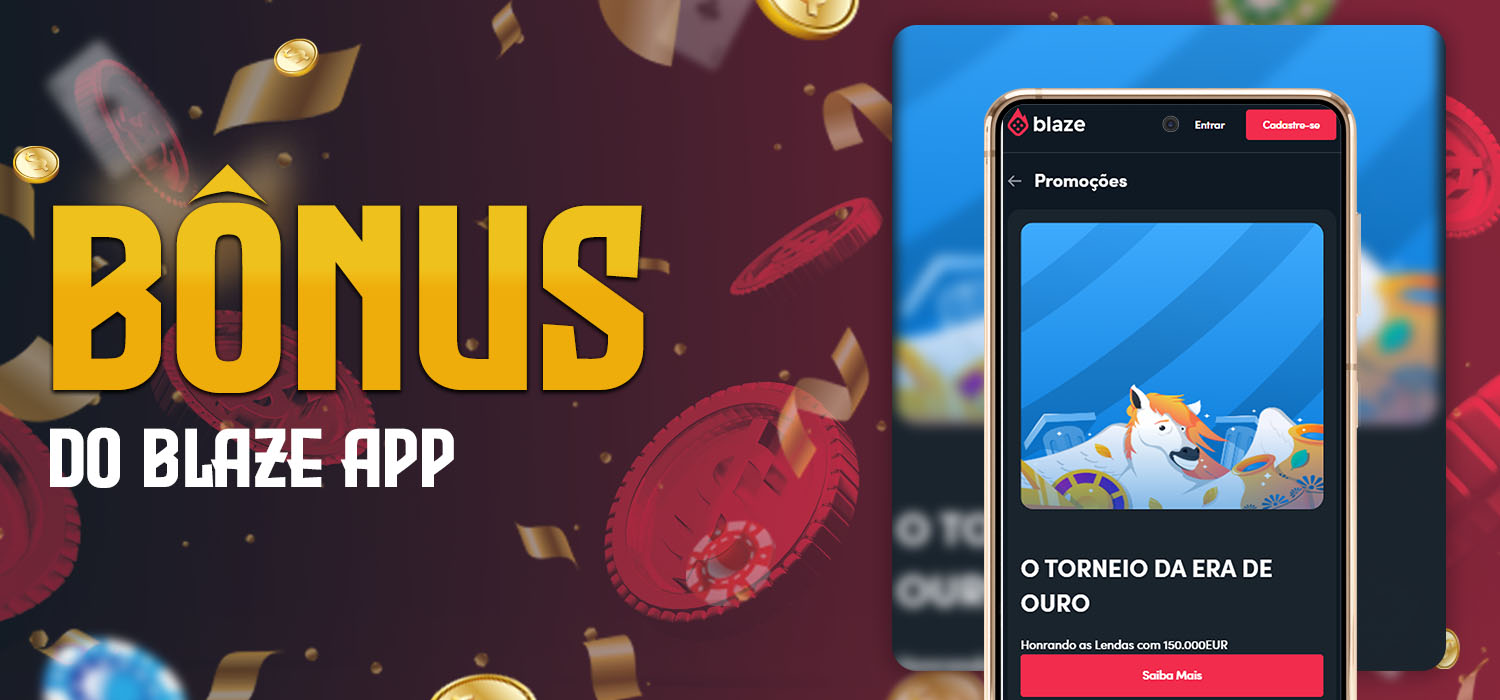 bônus blaze casino app para novos usuários